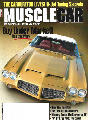 MUSCLECAR ENTHUSIAST 2004 OCT - Q-JET TUNING, '71 GTO, '68 AMX, '66 COMET